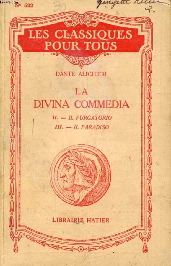 LA DIVINA COMMEDIA, TOME II-III (Extraits) (Les Classiques Pour Tous)