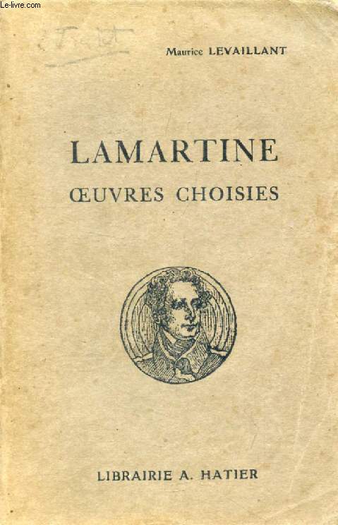 LAMARTINE, OEUVRES CHOISIES