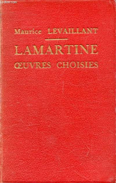 LAMARTINE, OEUVRES CHOISIES