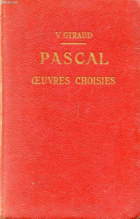 PASCAL, OEUVRES CHOISIES