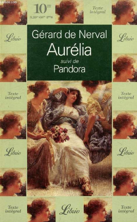 AURELIA, SUIVI DE PANDORA