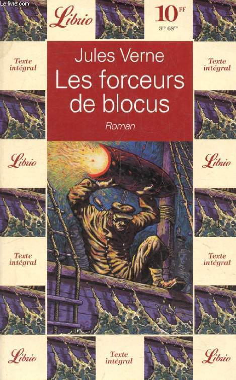 LES FORCEURS DE BLOCUS