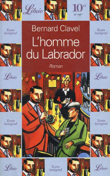 L'HOMME DU LABRADOR