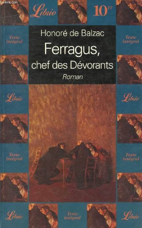 FERRAGUS, CHEF DES DEVORANTS