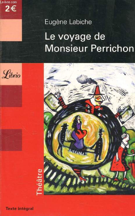 LE VOYAGE DE MONSIEUR PERRICHON