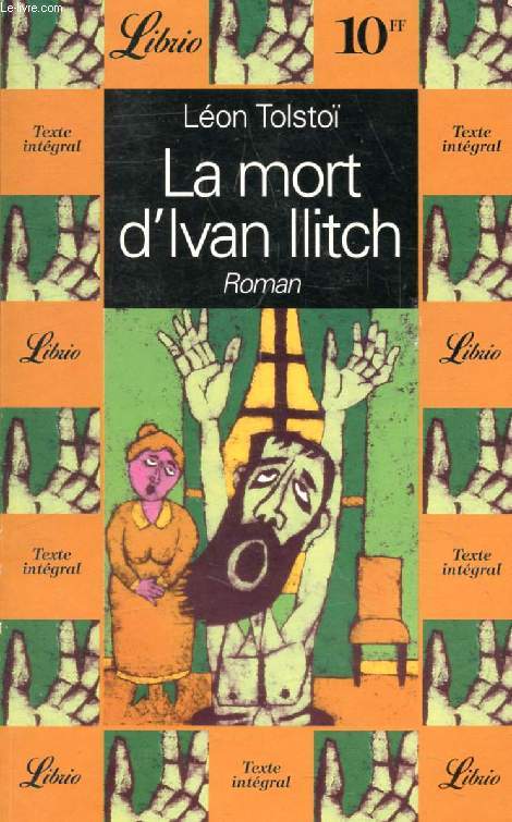 LA MORT D'IVAN ILITCH