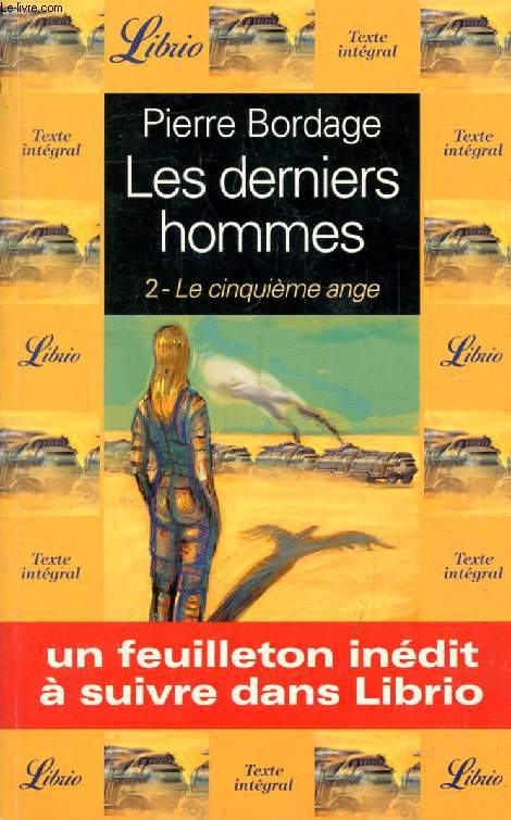 LE CINQUIEME ANGE (LES DERNIERS HOMMES, 2)