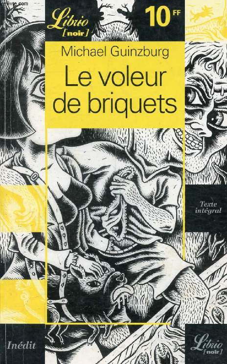 LE VOLEUR DE BRIQUETS