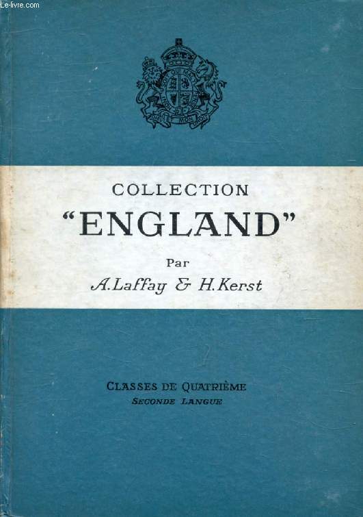 COLLECTION 'ENGLAND', CLASSES DE 4e, 2e LANGUE