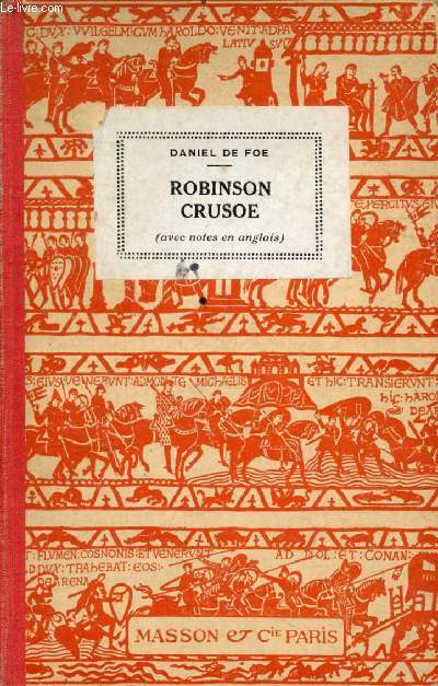 THE LIFE AND ADVENTURES OF ROBINSON CRUSOE