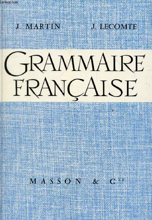 GRAMMAIRE FRANCAISE