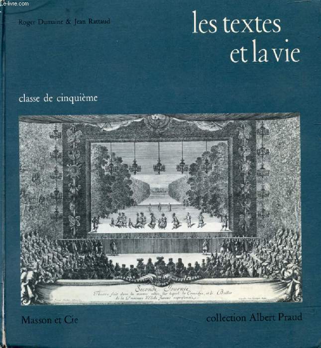 LES TEXTES ET LA VIE, CLASSE DE 5e