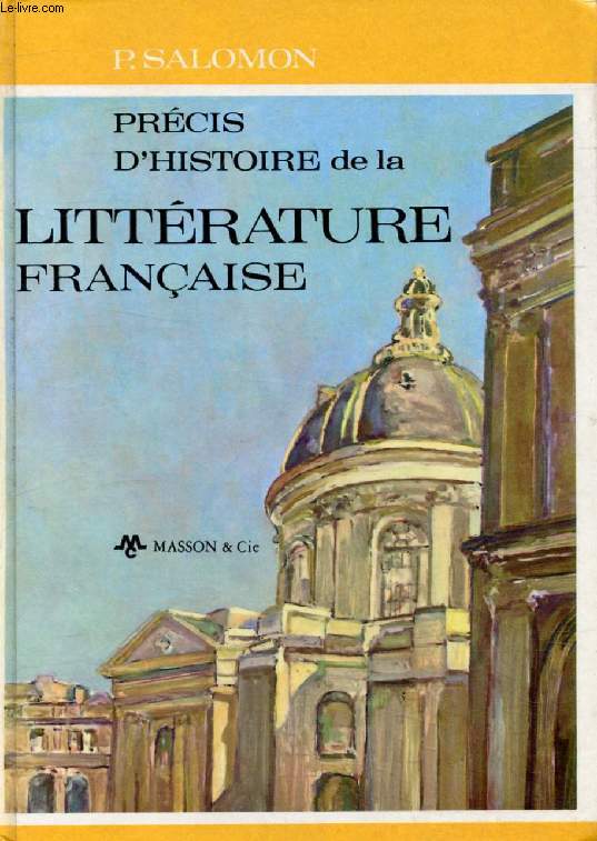 PRECIS D'HISTOIRE DE LA LITTERATURE FRANCAISE