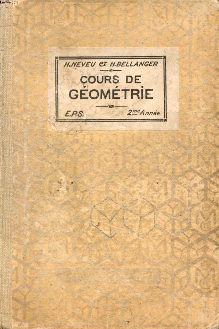 COURS DE GEOMETRIE THEORIQUE ET PRATIQUE, E.P.S., 2e ANNEE