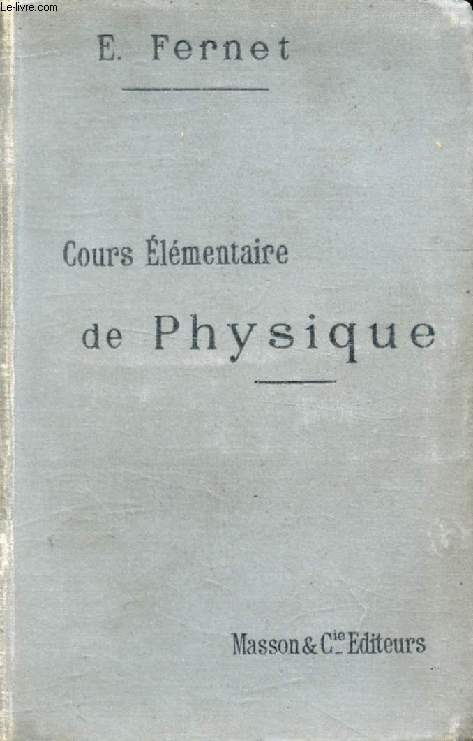 COURS ELEMENTAIRE DE PHYSIQUE