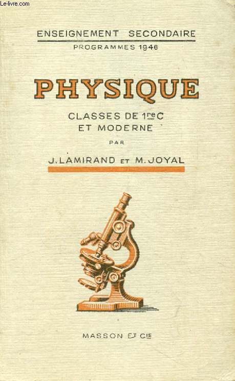 PHYSIQUE, CLASSES DE 1re C ET MODERNE