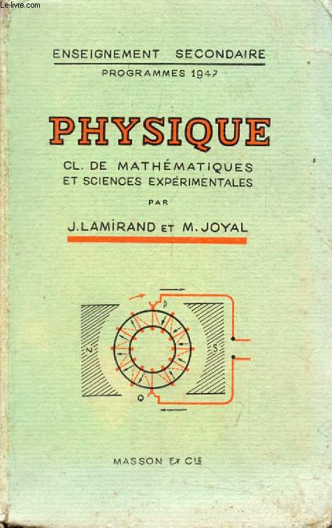 PHYSIQUE, CLASSES DE MATHEMATIQUES ET DE SCIENCES EXPERIMENTALES