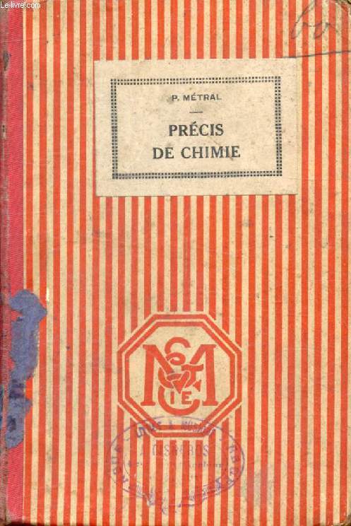 PRECIS DE CHIMIE, POUR LE BREVET ELEMENTAIRE, COURS COMPLEMENTAIRES, E.P.S.