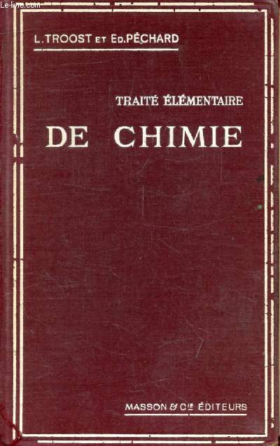 TRAITE ELEMENTAIRE DE CHIMIE