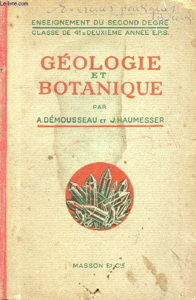 GEOLOGIE ET BOTANIQUE, CLASSES DE 4e A ET B, 2e ANNEE DES E.P.S.