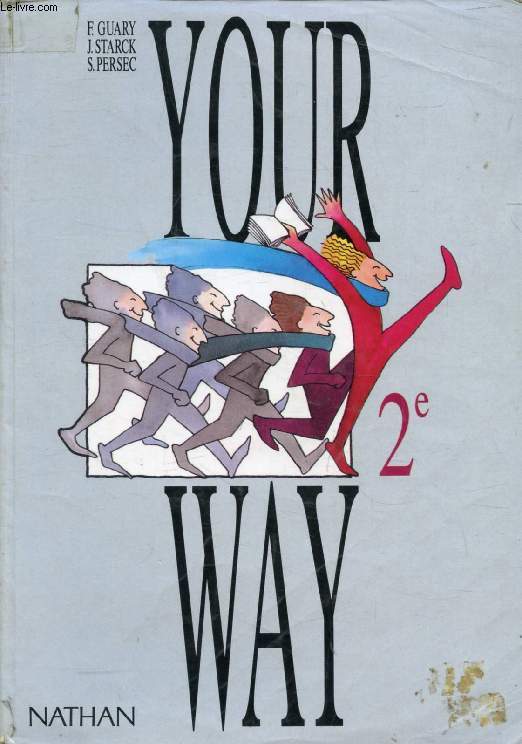 YOUR WAY, 2e