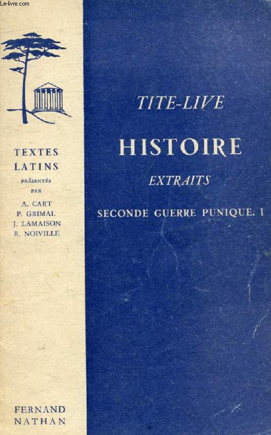 HISTOIRE (EXTRAITS), SECONDE GUERRE PUNIQUE, I