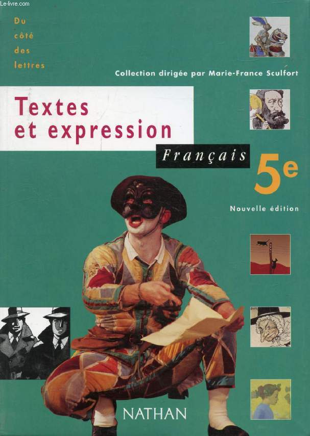 TEXTES ET EXPRESSION, FRANCAIS 5e