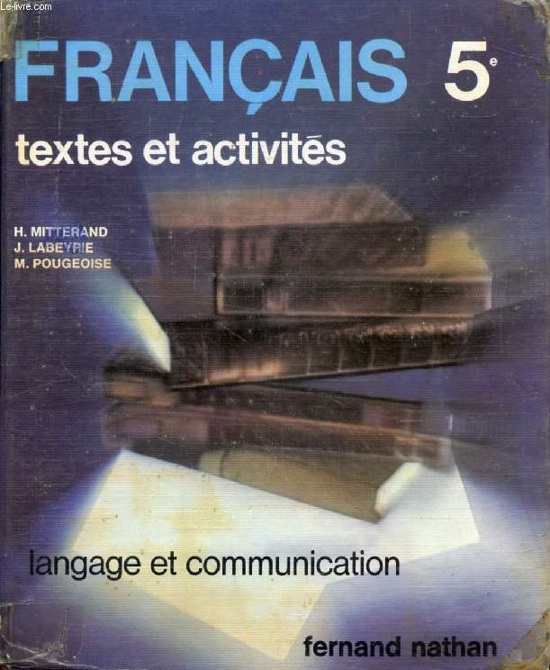 FRANCAIS 5e, TEXTES ET ACTIVITES