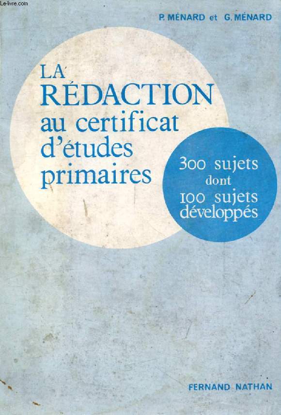 LA REDACTION AU CERTIFICAT D'ETUDES PRIMAIRES