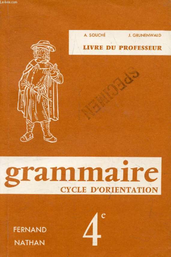 GRAMMAIRE FRANCAISE, LIVRE DU PROFESSEUR, CLASSES DE 4e