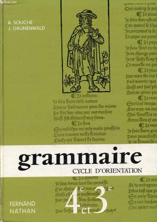 GRAMMAIRE FRANCAISE, LECONS ET EXERCICES, CYCLE D'ORIENTATION, CLASSES DE 4e ET 3e