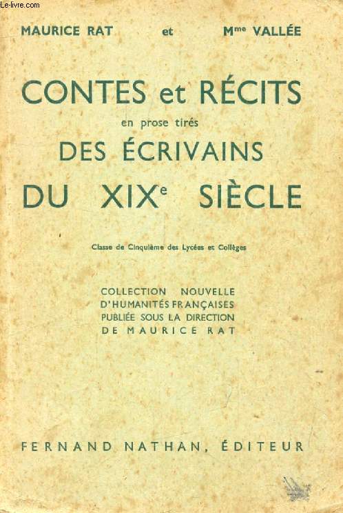 CONTES ET RECITS DU XIXe SIECLE, CLASSE DE 5e