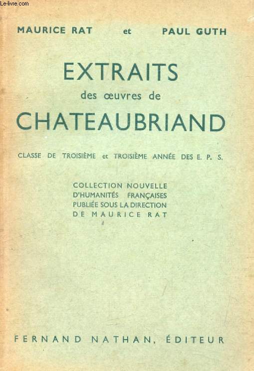 EXTRAITS DES OEUVRES DE CHATEAUBRIAND, CLASSE DE 3e