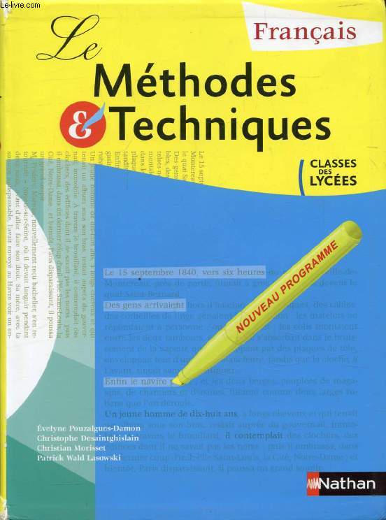 LE METHODES ET TECHNIQUES, FRANCAIS, CLASSES DES LYCEES