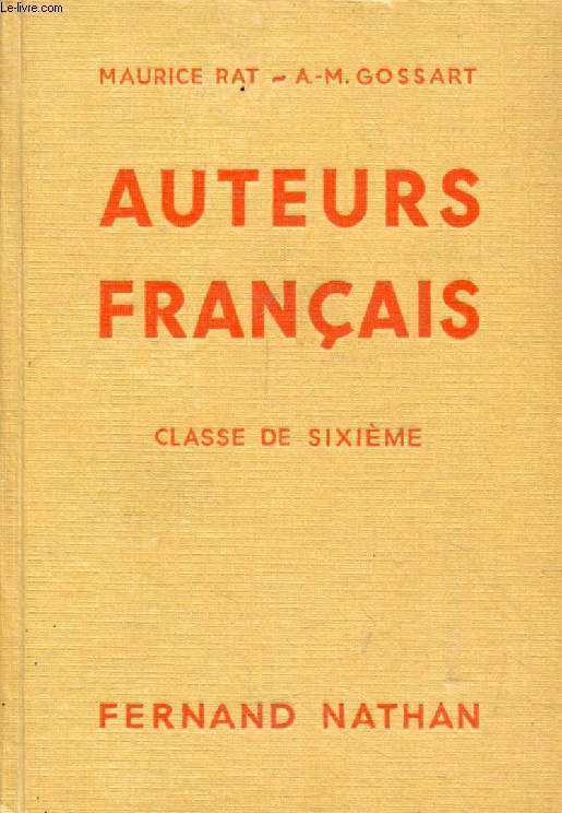 AUTEURS FRANCAIS, CLASSE DE 6e