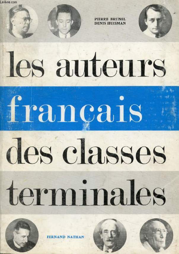 LES AUTEURS FRANCAIS DES CLASSES TERMINALES