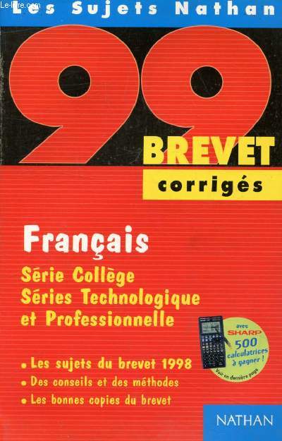 FRANCAIS, BREVET 98, SUJETS CORRIGES (LES SUJETS NATHAN)