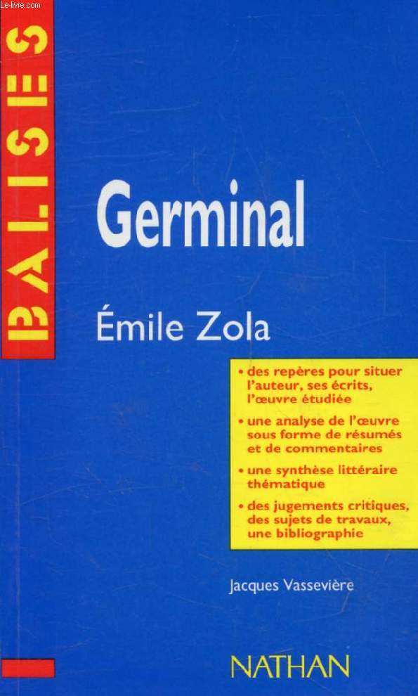 GERMINAL, EMILE ZOLA (BALISES)