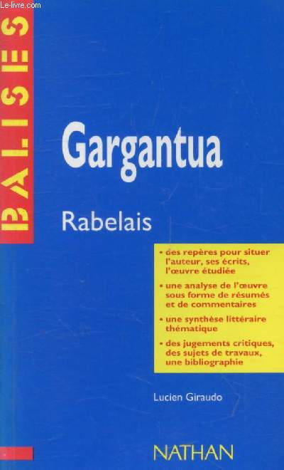 GARGANTUA, FRANCOIS RABELAIS (BALISES)