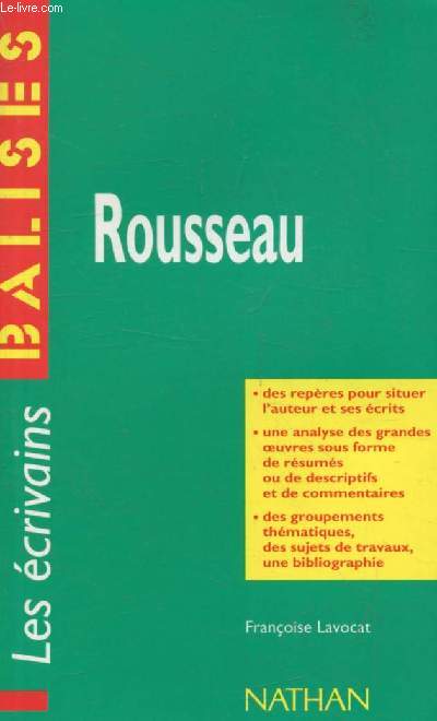 ROUSSEAU (BALISES, LES ECRIVAINS)