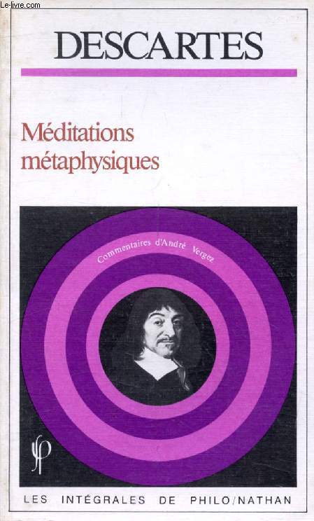 DESCARTES, MEDITATIONS METAPHYSIQUES