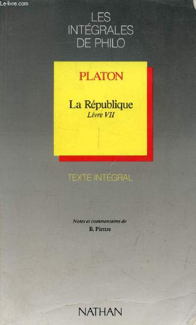 PLATON, LA REPUBLIQUE, LIVRE VII