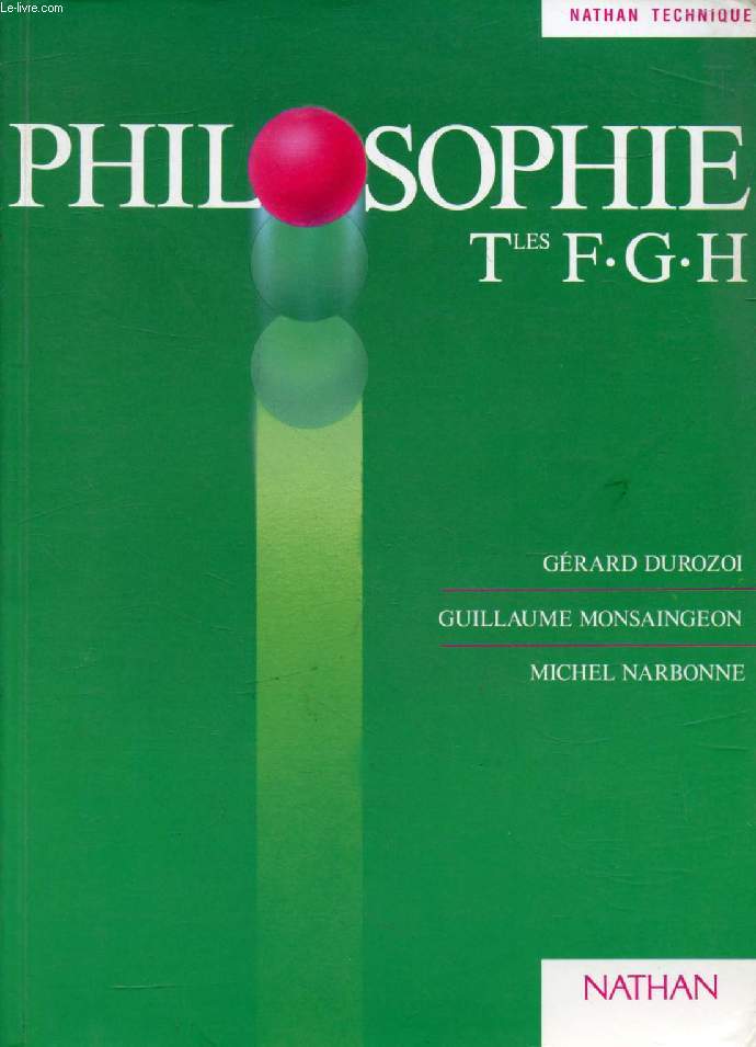 PHILOSOPHIE, TERMINALES F, G, H