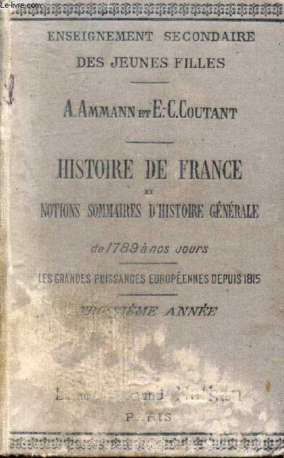HISTOIRE DE FRANCE ET NOTIONS D'HISTOIRE GENERALE, DE 1789 A NOS JOURS, LES GRANDES PUISSANCES EUROPEENNES DEPUIS 1815