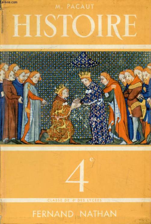 HISTOIRE, LE MOYEN AGE, DE 987 A 1492, CLASSE DE 4e