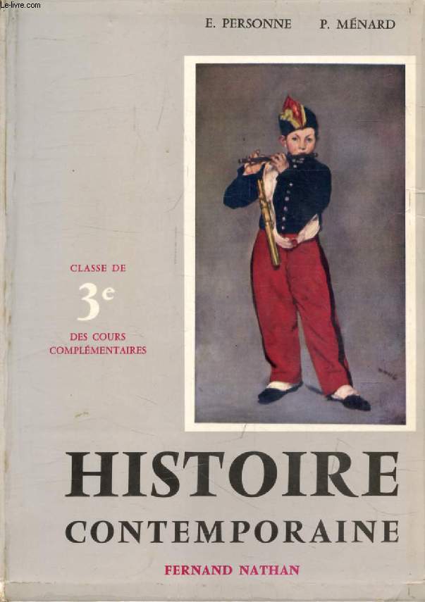 HISTOIRE CONTEMPORAINE, DE 1815  1939, 3e