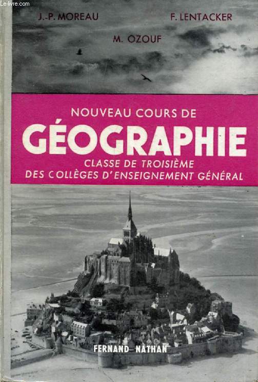 NOUVEAU COURS DE GEOGRAPHIE, CLASSE DE 3e