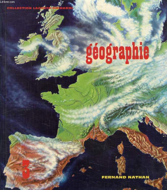 GEOGRAPHIE, CLASSE DE 3e, LA FRANCE