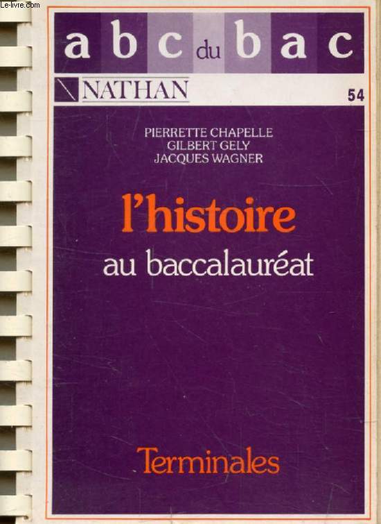 L'HISTOIRE AU BACCALAUREAT (ABC DU BAC)