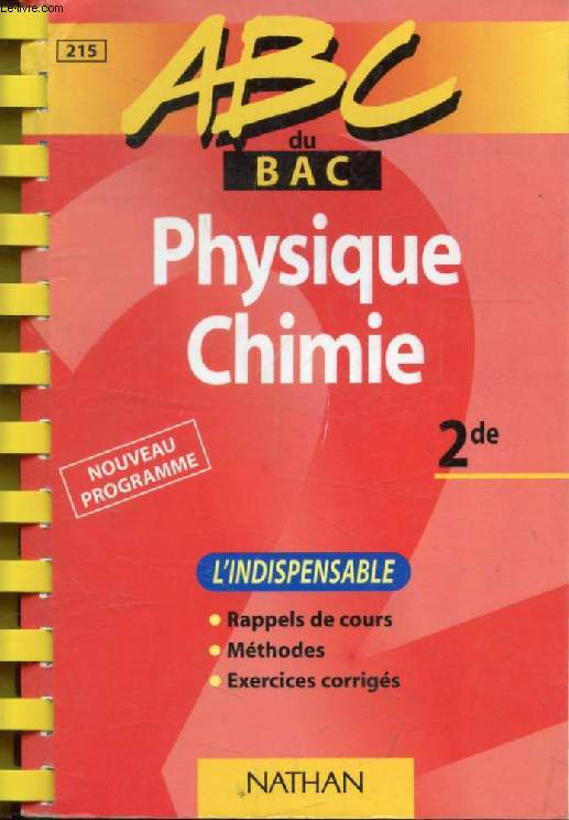 PHYSIQUE CHIMIE 2de (ABC DU BAC)